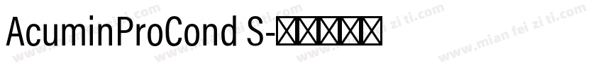 AcuminProCond S字体转换